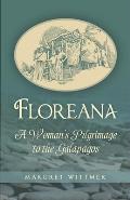 Floreana A Womans Pilgrimage to the Galapagos