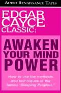 Awaken Your Mind Power Edgar Cayce Class