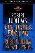 Robert Ludlums The Hades Factor