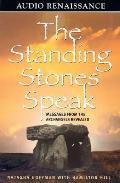 Standing Stones Speak