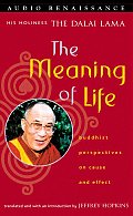 Meaning of Life Buddhist Perspectives on Cause & Effect