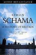 History of Britain The Fate of Empire 1776 2002