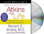 Atkins for Life The Complete Controlled Carb Program for Permanent Weight Loss & Good Health With CDROM