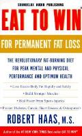 Eat To Win For Permanent Fat Loss
