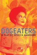 Dogeaters: A Play about the Philippines