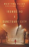 Sanctuary City & Ironbound Two Plays