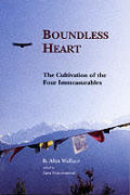 Boundless Heart The Four Immeasurables