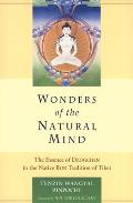 Wonders of the Natural Mind New Edition The Essence of Dzogchen in the Native Bon Tradition of Tibet