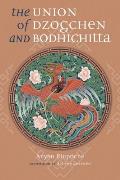Union Of Dzogchen & Bodhichitta