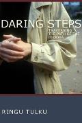 Daring Steps 2nd Edition Traversing the Path of the Buddha