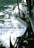 Following Seas Sailing the Globe Sounding a Life