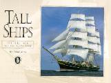 Tall Ships The Fleet For The 21st Centur