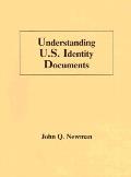 Understanding U S Identity Documents