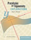 Precalculus & Trigonometry Explorations