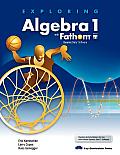 Exploring Algebra 1 with Fathom V2