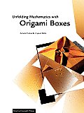 Unfolding Mathematics With Origami Boxes