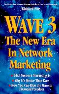 Wave 3 New Era In Network Marketing