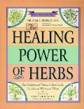 Healing Power Of Herbs 2nd Edition