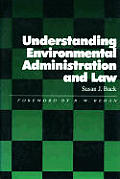 Understanding Environmental Administrati