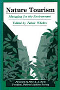 Nature Tourism Managing For The Enviro