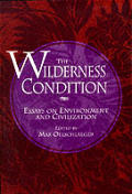 Wilderness Condition Essays On Environme