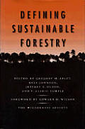 Defining Sustainable Forestry