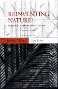 Reinventing Nature?: Responses to Postmodern Deconstruction