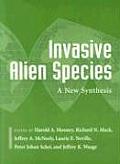 Invasive Alien Species: A New Synthesis Volume 63