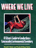 Where We Live A Citizens Guide To Conducting