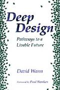 Deep Design Pathways To A Livable Future