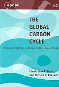 Global Carbon Cycle Integrating Humans Climate & the Natural World
