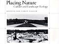 Placing Nature Culture & Landscape Ecolo