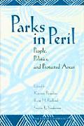Parks in Peril: People, Politics, and Protected Areas