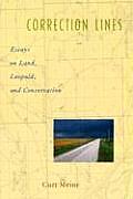 Correction Lines Essays on Land Leopold & Conservation
