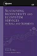 Sustaining Biodiversity and Ecosystem Services in Soils and Sediments: Volume 64