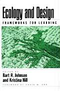 Ecology & Design Frameworks For Learning