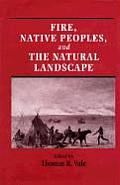 Fire Native Peoples & the Natural Landscape