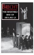 Resistible Rise Of Arturo Ui