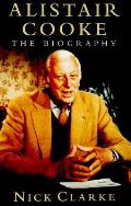 Alistair Cooke The Biography