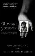 Romans Journey A Survivors Memoir