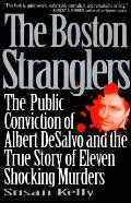 Boston Stranglers The Public Convictio