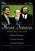 Private Lives Of The Three Tenors