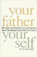 Your Father Your Self
