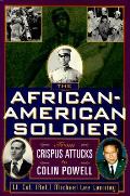 African American Soldier From Crispus At