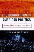 Corruption Of American Politics What Wen