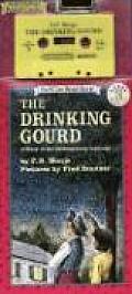 Drinking Gourd Book & Tape A Story of the Underground Railroad With Book