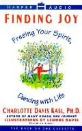 Finding Joy Freeing Your Spirit Dancing