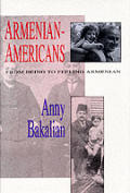 Armenian-Americans: From Being to Feeling American