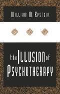 Illusion Of Psychotherapy