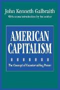 American Capitalism: The Concept of Countervailing Power